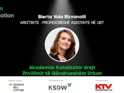Green Talk ?Blerta Vula Rizvanolli ?Academia: Catalyst for Sustainable Urban Planning
